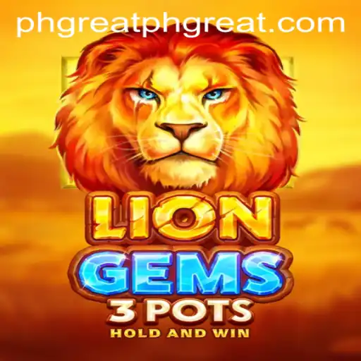 Unveiling LionGems3pots: A Daring Adventure in the Gaming World