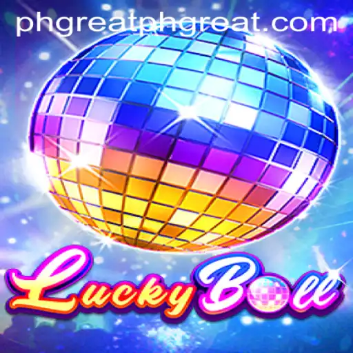 Exploring the Excitement of LuckyBall: The Game That Redefines Luck with PHGREAT