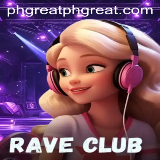 Dive into RaveClub: The Ultimate PHGREAT Gaming Experience