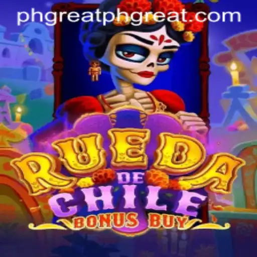RuedaDeChileBonusBuy: A Thrilling Game Experience with PHGREAT